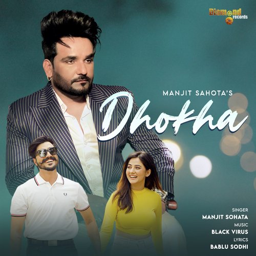 download Manjit Sahota  Dhokha mp3 Single Tracks song 