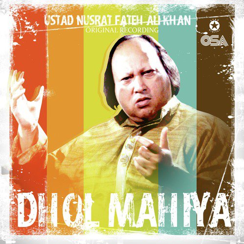 download Nusrat Fateh Ali Khan  Dhol Mahia mp3 Single Tracks song 