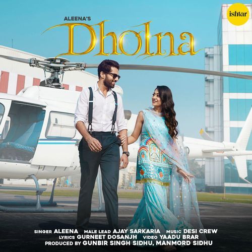 download Aleena  Dholna mp3 Single Tracks song 