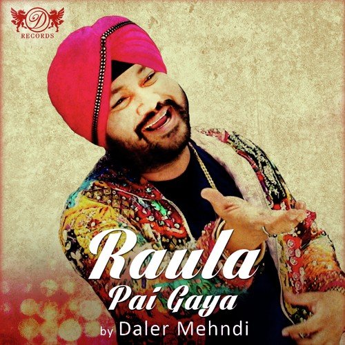 download Daler Mehndi  Dholna mp3 Single Tracks song 