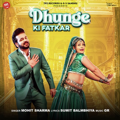 download Mohit Sharma  Dhunge Ki Fatkar mp3 Single Tracks song 