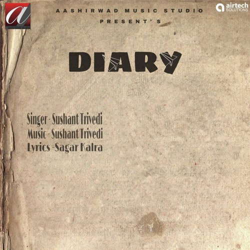 download Sushant Trivedi  Diary mp3 Single Tracks song 