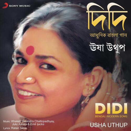 download Usha Uthup  Didi mp3 Single Tracks song 