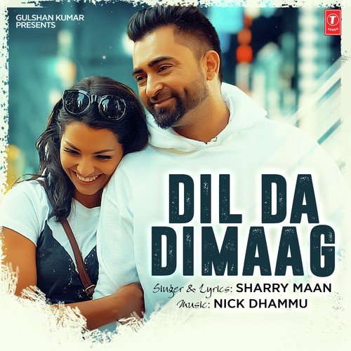 download Sharry Maan  Dil Da Dimaag mp3 Single Tracks song 