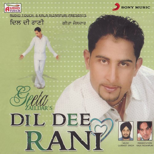 download Geeta Zaildar  Dil Dee Rani mp3 Single Tracks song 