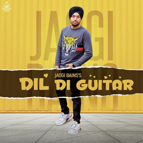 download Jaggi Bains  Dil Di Guitar mp3 Single Tracks song 