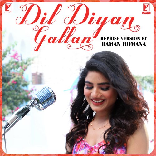 download   Dil Diyan Gallan Reprise Version mp3 Single Tracks song 