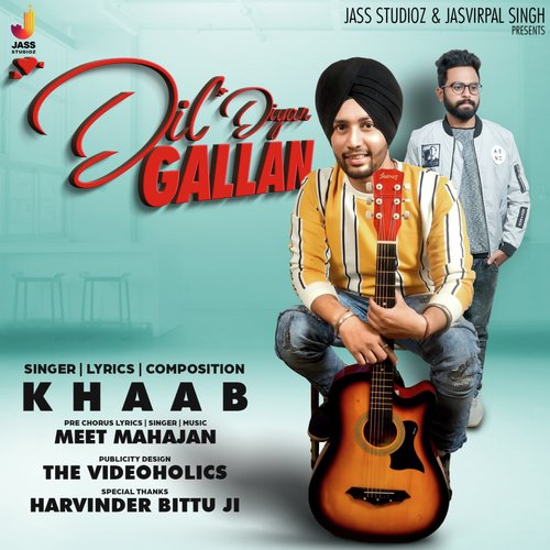 download Khaab  Dil Diyan Gallan mp3 Single Tracks song 