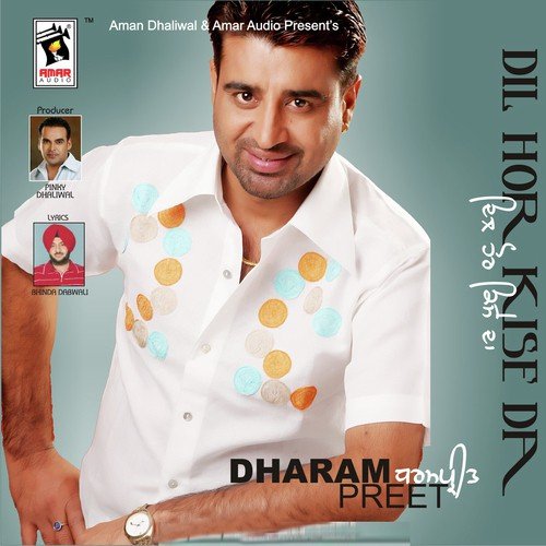 download Dharampreet  Dil Hor Kise Da mp3 Single Tracks song 