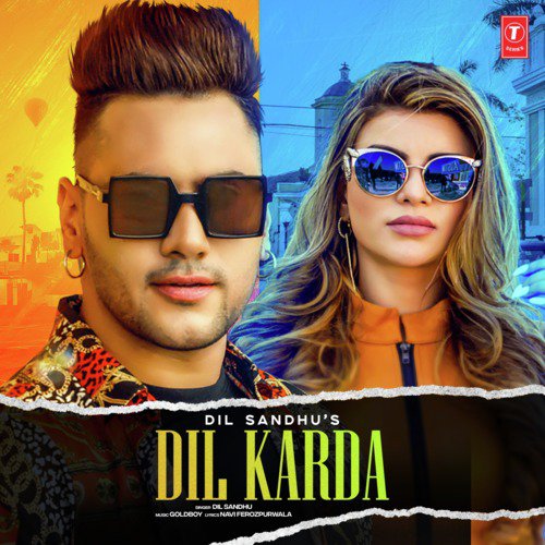 download Dil Sandhu, Goldboy  Dil Karda mp3 Single Tracks song 