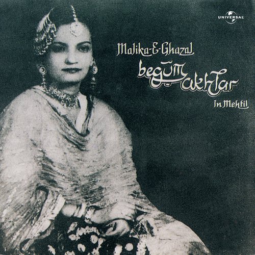 download Begum Akhtar  Dil Ki Lagi Ko Aur mp3 Single Tracks song 