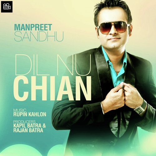 download Manpreet Sandhu  Dil Nu Chain mp3 Single Tracks song 