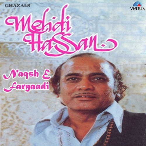 download Tarannum Naz, Mehdi Hassan  Dil Se Teri Nigah Jigar Tak Utar Gayee mp3 Single Tracks song 