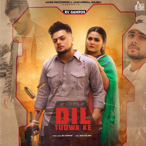 download RV Campos  Dil Tudwa Ke mp3 Single Tracks song 