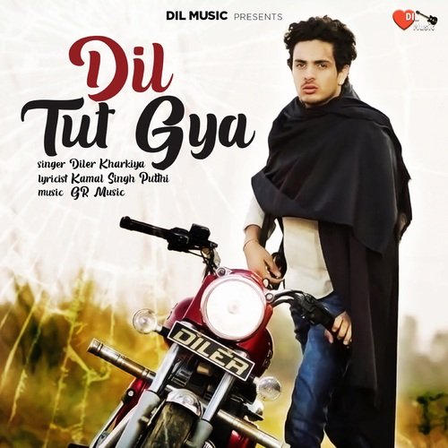 download Diler Kharkiya  Dil Tut Gya mp3 Single Tracks song 