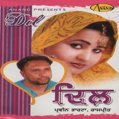 download Rajpreet, Parveen Bharta  Dil Tutt Ge mp3 Single Tracks song 