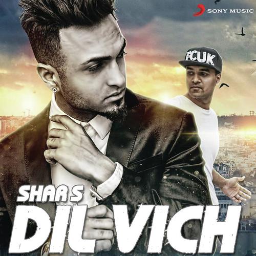 download Shar S  Dil Vich mp3 Single Tracks song 