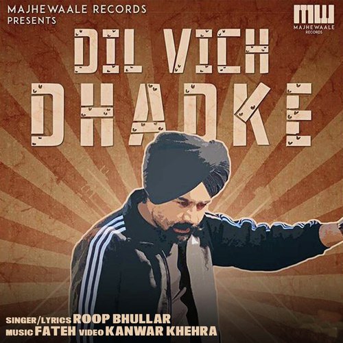 download Roop Bhullar  Dil Vich Dhadke mp3 Single Tracks song 