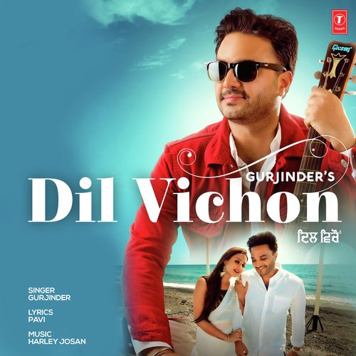 download Gurjinder  Dil Vichon mp3 Single Tracks song 