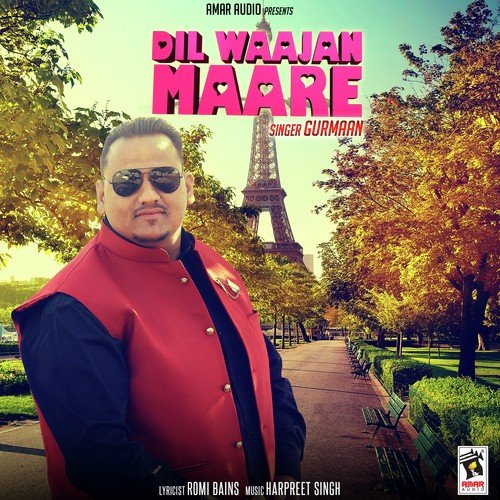 download Gurmaan  Dil Waajan Maare mp3 Single Tracks song 