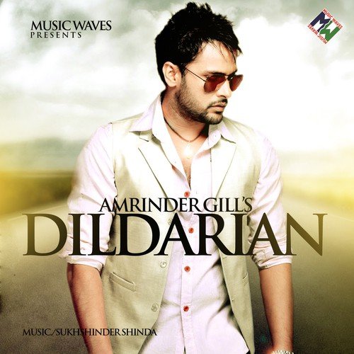 download Amrinder Gill  Dildarian mp3 Single Tracks song 