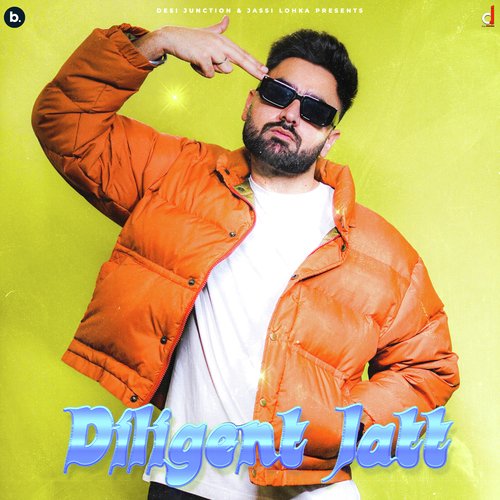 download Bajwa  Diligent Jatt mp3 Single Tracks song 