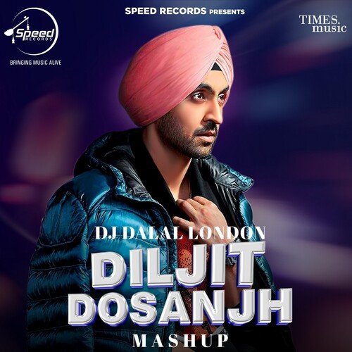 download Diljit Dosanjh, DJ DALAL LONDON  Diljit Dosanjh Mashup 2023 mp3 Single Tracks song 