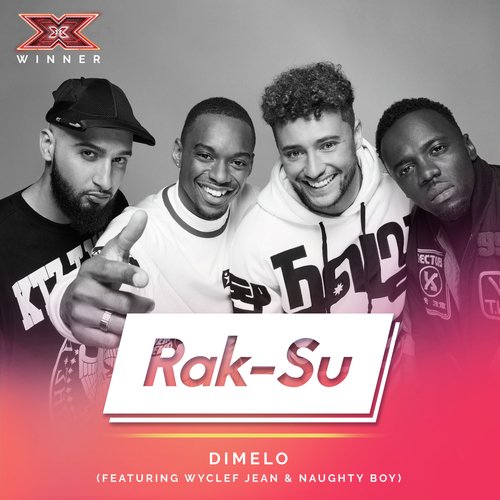 download Rak-Su, Wyclef Jean, Naughty Boy  Dimelo mp3 Single Tracks song 