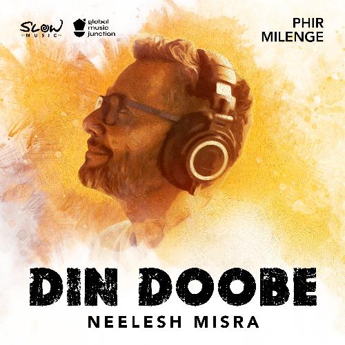 download   Din Doobe mp3 Single Tracks song 