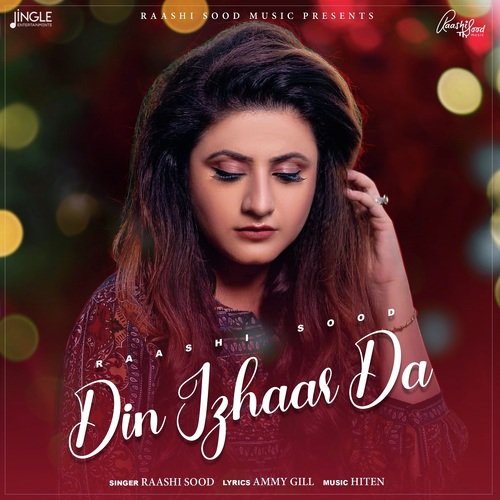 download Raashi Sood  Din Izhaar Da mp3 Single Tracks song 