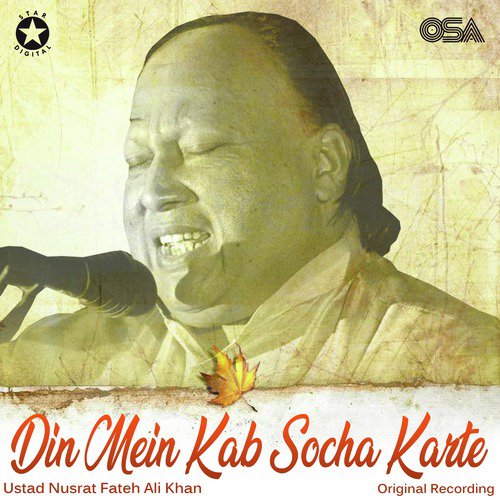 download Nusrat Fateh Ali Khan  Din Mein Kab Socha Karte mp3 Single Tracks song 