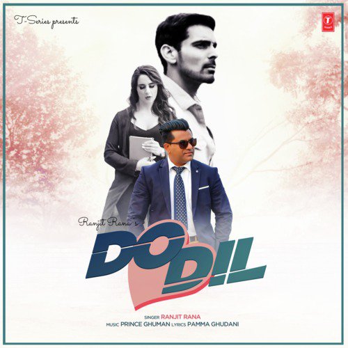 download Prince Ghuman, Ranjit Rana  Do Dil mp3 Single Tracks song 