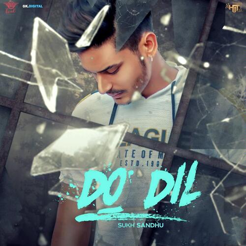 download Sukh Sandhu  Do Dil mp3 Single Tracks song 