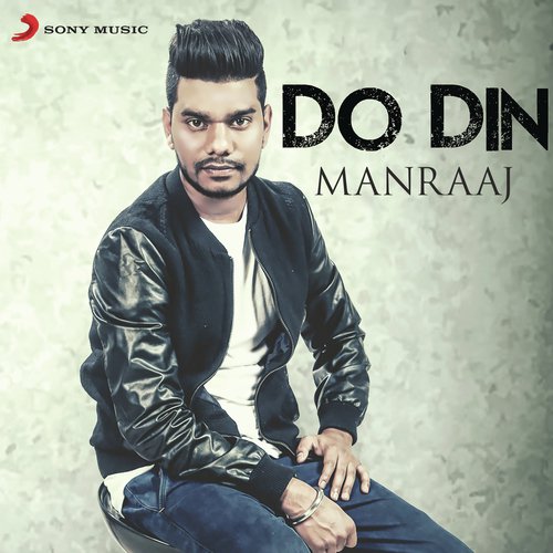 download Manraaj, Jaani, Manraaj & Jaani  Do Din mp3 Single Tracks song 