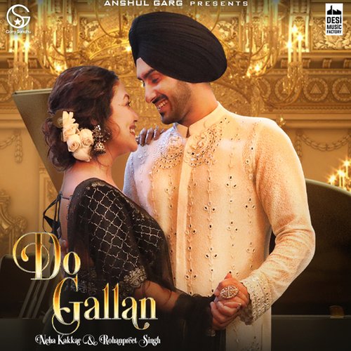 download Neha Kakkar, Rajat Nagpal, Rohanpreet Singh, Garry Sandhu  Do Gallan mp3 Single Tracks song 