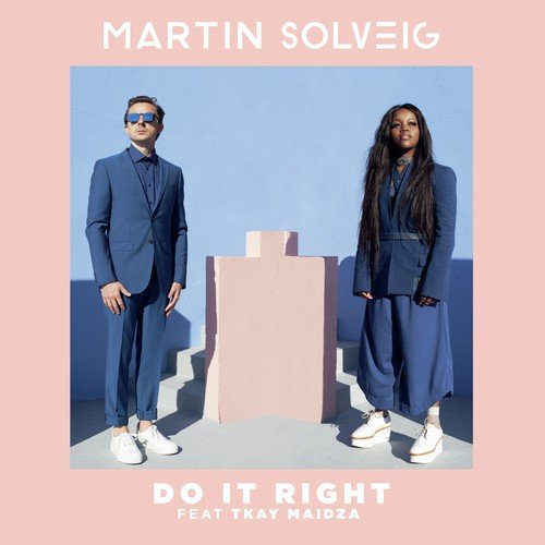 download Martin Solveig  Do It Right mp3 Single Tracks song 