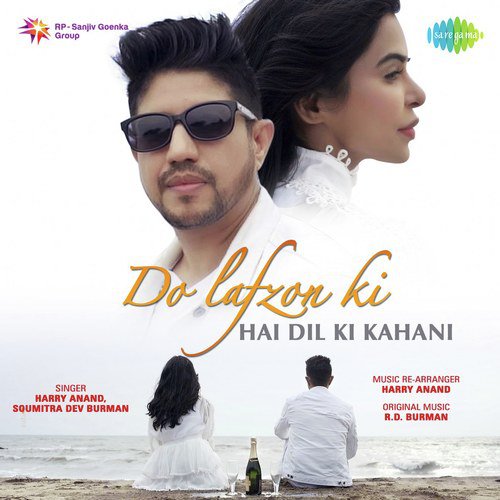 download Harry Anand, Soumitra Dev Burman  Do Lafzon Ki Hai Dil Ki Kahani mp3 Single Tracks song 