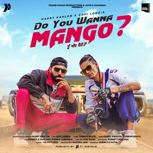 download Harry Kahlon, Gopi Longia  Do You Wanna Mango mp3 Single Tracks song 