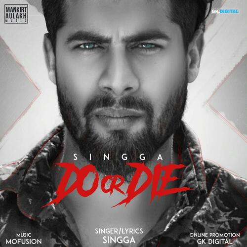 download Singga  Do Or Die mp3 Single Tracks song 