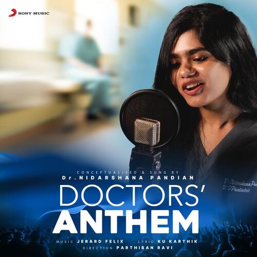 download Jerard Felix, Dr. Nidarshana Pandian, Jerard Felix & Dr. Nidarshana Pandian  Doctors Anthem mp3 Single Tracks song 