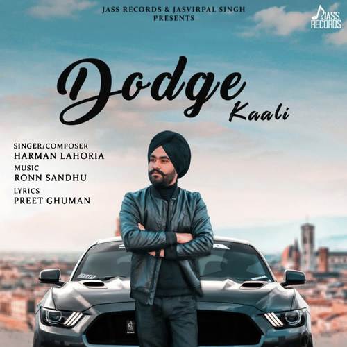 download Harman Lahoria  Dodge Kaali mp3 Single Tracks song 