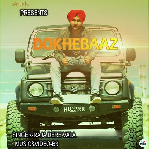 download Raja Dere Vala  Dokhebaaz mp3 Single Tracks song 