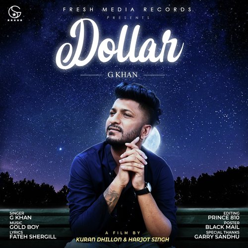 download G Khan  Dollar mp3 Single Tracks song 