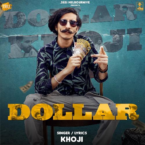 download Khoji  Dollar mp3 Single Tracks song 