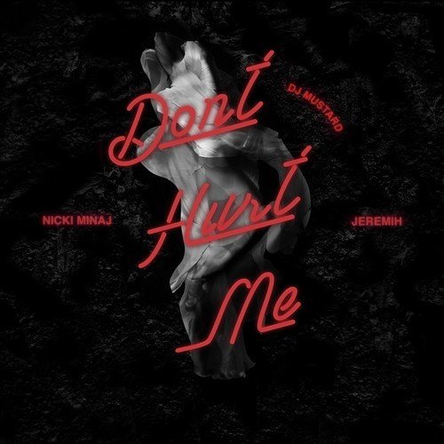 download Mustard, Nicki Minaj, Jeremih  Don039t Hurt Me mp3 Single Tracks song 