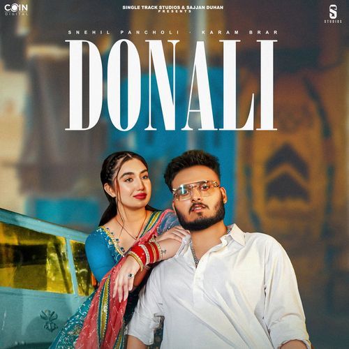 download Snehil Pancholi, Karam Brar, Jaggi Bathinde Wala  Donali mp3 Single Tracks song 