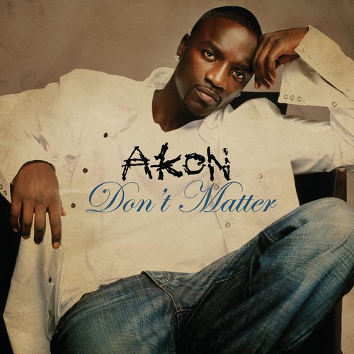 download Akon  Dont Matter mp3 Single Tracks song 