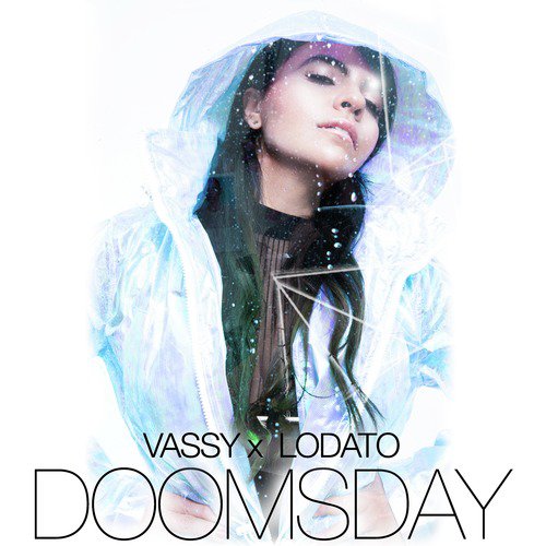 download Vassy, Lodato, Lodato  Doomsday mp3 Single Tracks song 