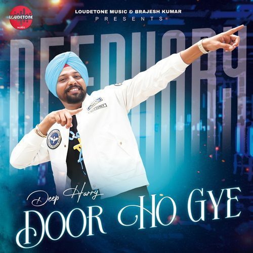 download Deep Harry  Door Ho Gye mp3 Single Tracks song 