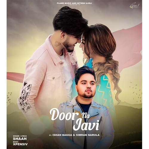 download shaah, Ishan Bagga, Simran Narula  Door Na Javi mp3 Single Tracks song 